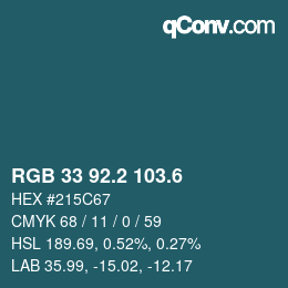 カラーコード: RGB 33 92.2 103.6 | qconv.com