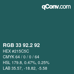 カラーコード: RGB 33 92.2 92 | qconv.com