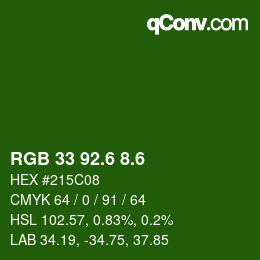 カラーコード: RGB 33 92.6 8.6 | qconv.com