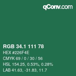 カラーコード: RGB 34.1 111 78 | qconv.com