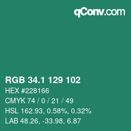 カラーコード: RGB 34.1 129 102 | qconv.com