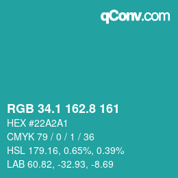 カラーコード: RGB 34.1 162.8 161 | qconv.com