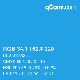 カラーコード: RGB 34.1 162.8 229 | qconv.com