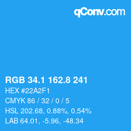 カラーコード: RGB 34.1 162.8 241 | qconv.com