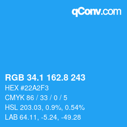 カラーコード: RGB 34.1 162.8 243 | qconv.com