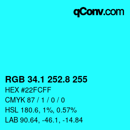 カラーコード: RGB 34.1 252.8 255 | qconv.com