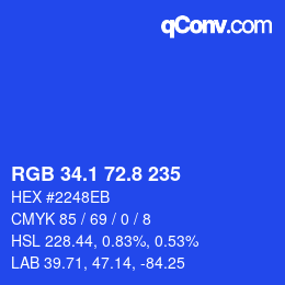 カラーコード: RGB 34.1 72.8 235 | qconv.com