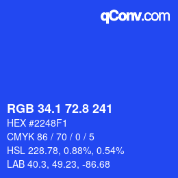 カラーコード: RGB 34.1 72.8 241 | qconv.com