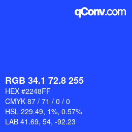 カラーコード: RGB 34.1 72.8 255 | qconv.com