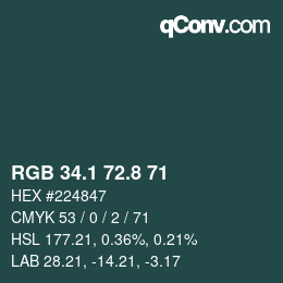 カラーコード: RGB 34.1 72.8 71 | qconv.com