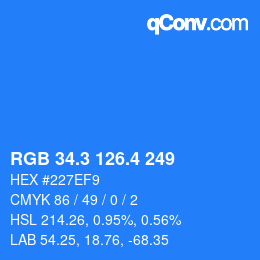 カラーコード: RGB 34.3 126.4 249 | qconv.com