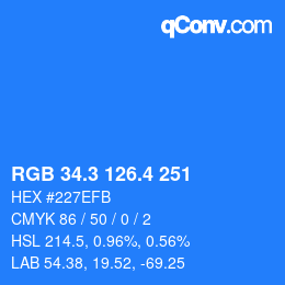 カラーコード: RGB 34.3 126.4 251 | qconv.com