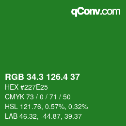 カラーコード: RGB 34.3 126.4 37 | qconv.com