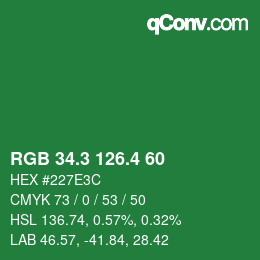 カラーコード: RGB 34.3 126.4 60 | qconv.com