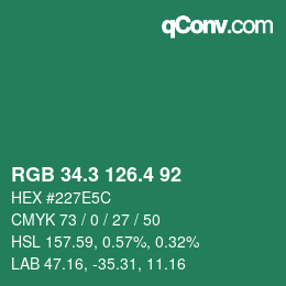 カラーコード: RGB 34.3 126.4 92 | qconv.com
