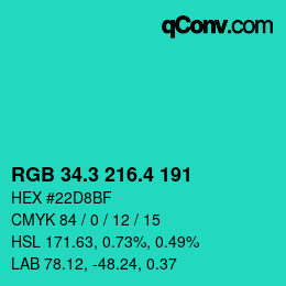 カラーコード: RGB 34.3 216.4 191 | qconv.com