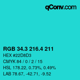 カラーコード: RGB 34.3 216.4 211 | qconv.com