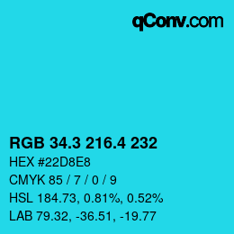 カラーコード: RGB 34.3 216.4 232 | qconv.com
