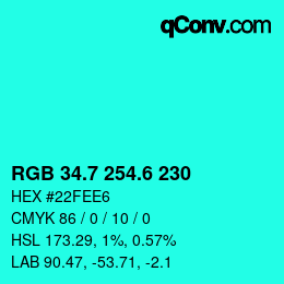 カラーコード: RGB 34.7 254.6 230 | qconv.com