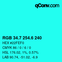 カラーコード: RGB 34.7 254.6 240 | qconv.com