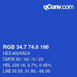 カラーコード: RGB 34.7 74.6 196 | qconv.com