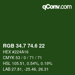 カラーコード: RGB 34.7 74.6 22 | qconv.com