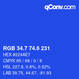 カラーコード: RGB 34.7 74.6 231 | qconv.com