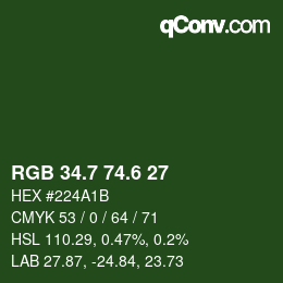 カラーコード: RGB 34.7 74.6 27 | qconv.com