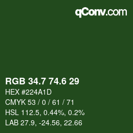 カラーコード: RGB 34.7 74.6 29 | qconv.com
