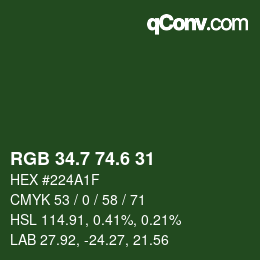カラーコード: RGB 34.7 74.6 31 | qconv.com