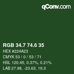 カラーコード: RGB 34.7 74.6 35 | qconv.com