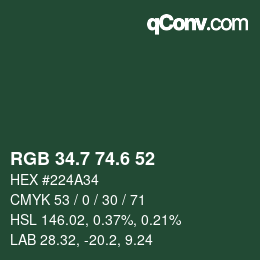 カラーコード: RGB 34.7 74.6 52 | qconv.com