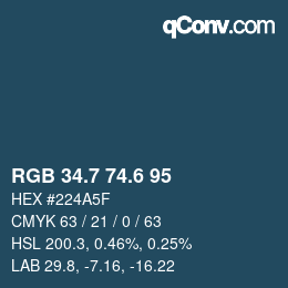 カラーコード: RGB 34.7 74.6 95 | qconv.com