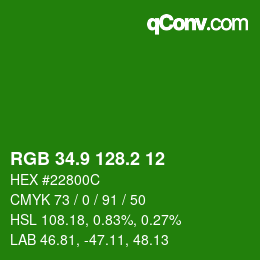 カラーコード: RGB 34.9 128.2 12 | qconv.com