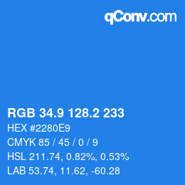 カラーコード: RGB 34.9 128.2 233 | qconv.com