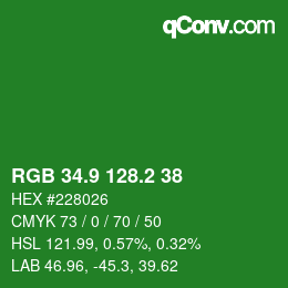 カラーコード: RGB 34.9 128.2 38 | qconv.com