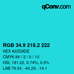 カラーコード: RGB 34.9 218.2 222 | qconv.com