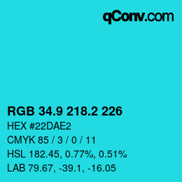 カラーコード: RGB 34.9 218.2 226 | qconv.com