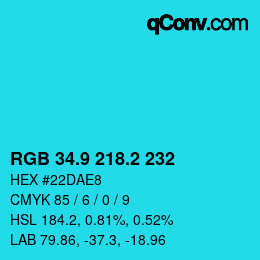 カラーコード: RGB 34.9 218.2 232 | qconv.com