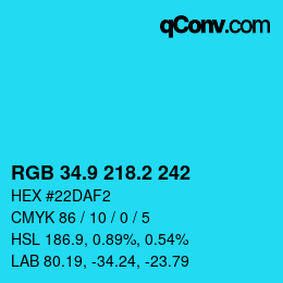 カラーコード: RGB 34.9 218.2 242 | qconv.com