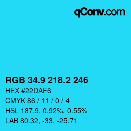 Color code: RGB 34.9 218.2 246 | qconv.com