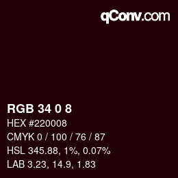 カラーコード: RGB 34 0 8 | qconv.com