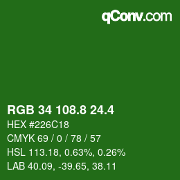 カラーコード: RGB 34 108.8 24.4 | qconv.com