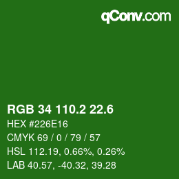 カラーコード: RGB 34 110.2 22.6 | qconv.com