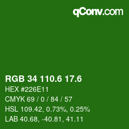カラーコード: RGB 34 110.6 17.6 | qconv.com