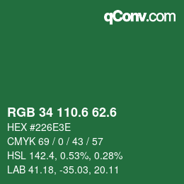 カラーコード: RGB 34 110.6 62.6 | qconv.com