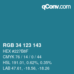 カラーコード: RGB 34 123 143 | qconv.com