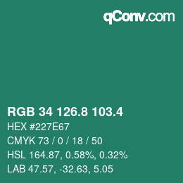 カラーコード: RGB 34 126.8 103.4 | qconv.com