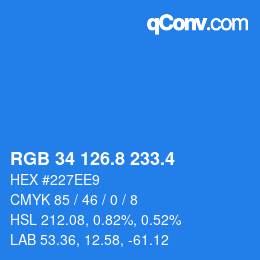 カラーコード: RGB 34 126.8 233.4 | qconv.com