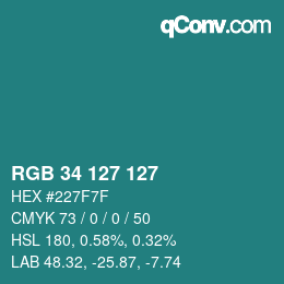 カラーコード: RGB 34 127 127 | qconv.com
